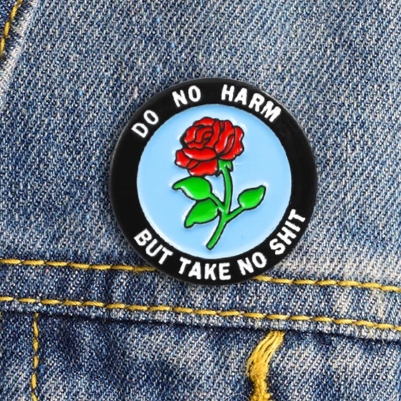 Do No Harm Sassy Funny Nurse Healthcare Doctor Pin Floral Rose Brooch - Picture 6 of 10